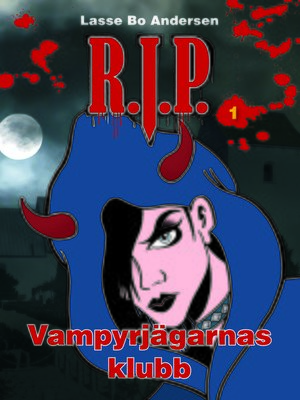 cover image of R.I.P. 1--Vampyrjägarnas klubb